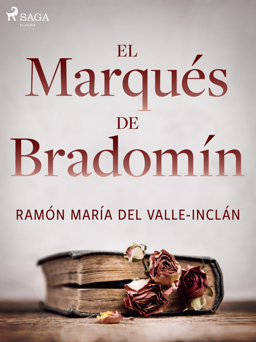 Title details for El marqués de Bradomín by Ramón María del Valle-Inclán - Wait list